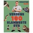 Verdens 100 klammeste dyr - Sebastian Klein